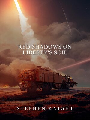 cover image of Red Shadows On Liberty's Soil